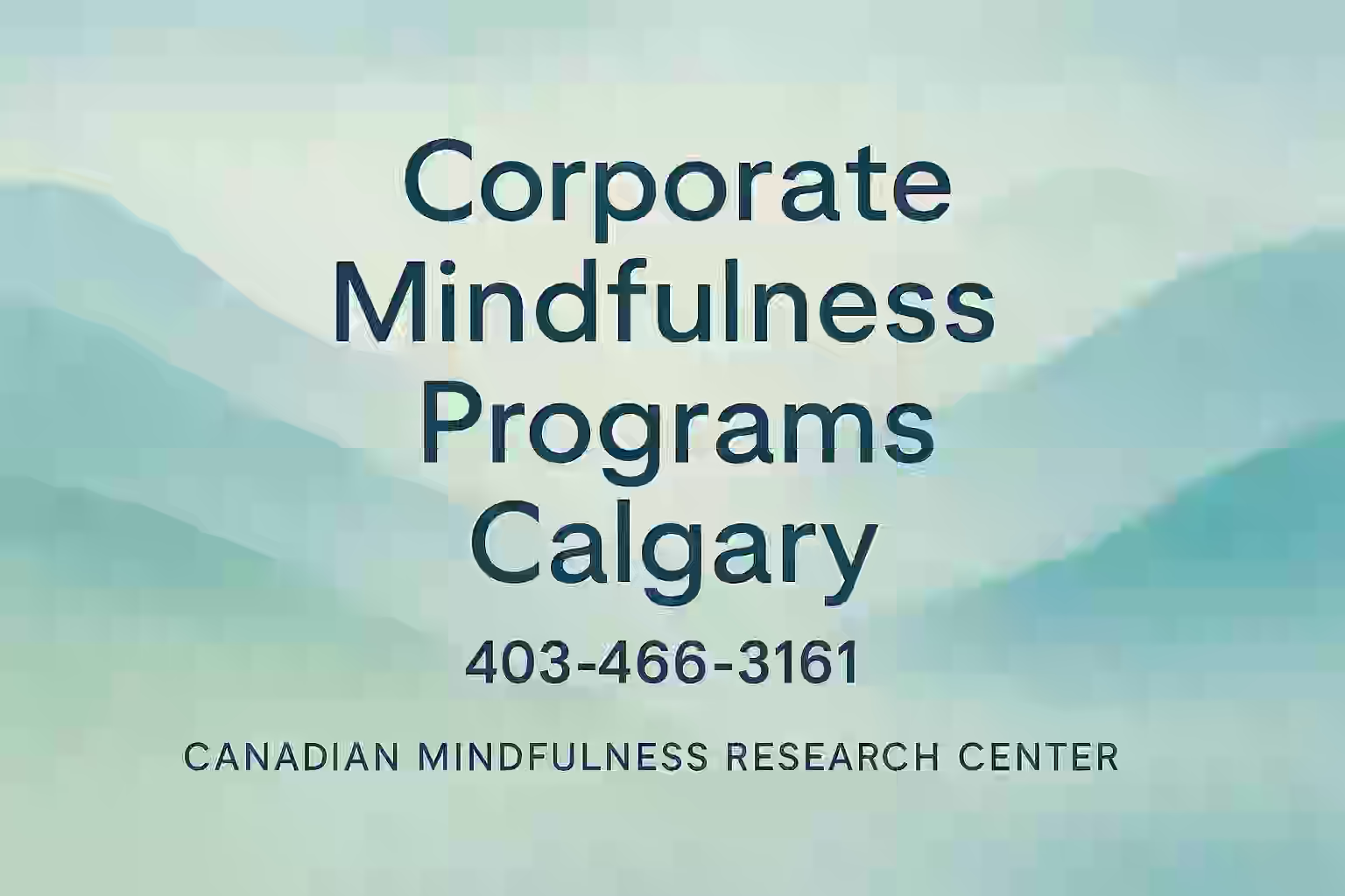 Corporate Mindfulness Programs Calgary
