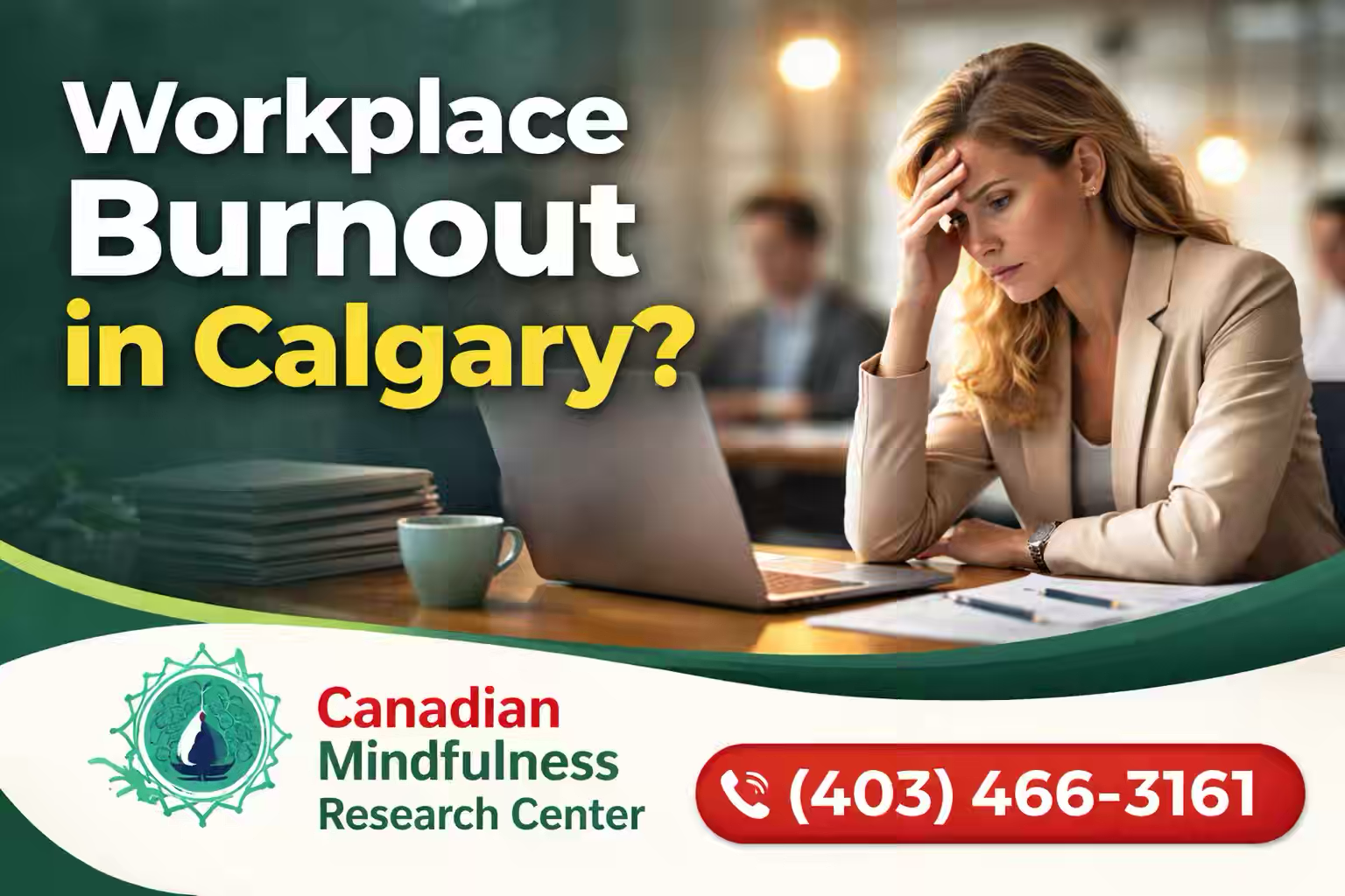 Workplace Burnout in Calgary